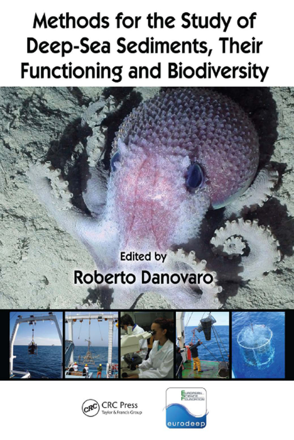 Methods for the Study of Deep-Sea Sediments, Their Functioning and Biodiversity 1st Edition â€“ PDF/EPUB Version Downloadable
