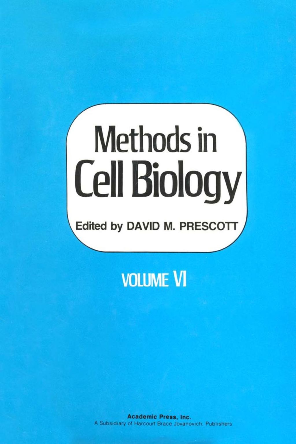 METHODS IN CELL BIOLOGY,VOLUME 6  â€“ PDF/EPUB Version Downloadable