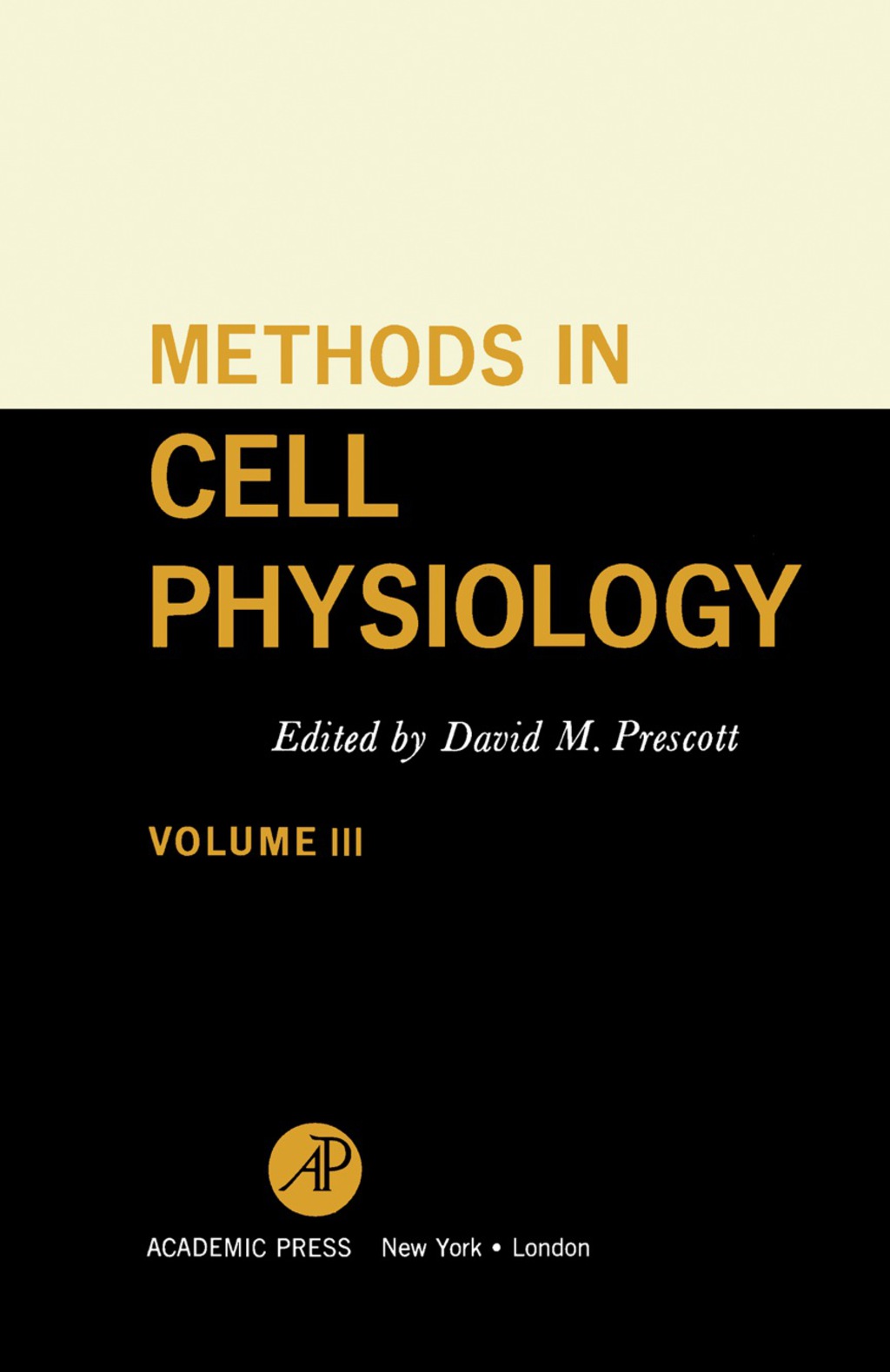 Methods in Cell Physiology Volume 3  â€“ PDF/EPUB Version Downloadable