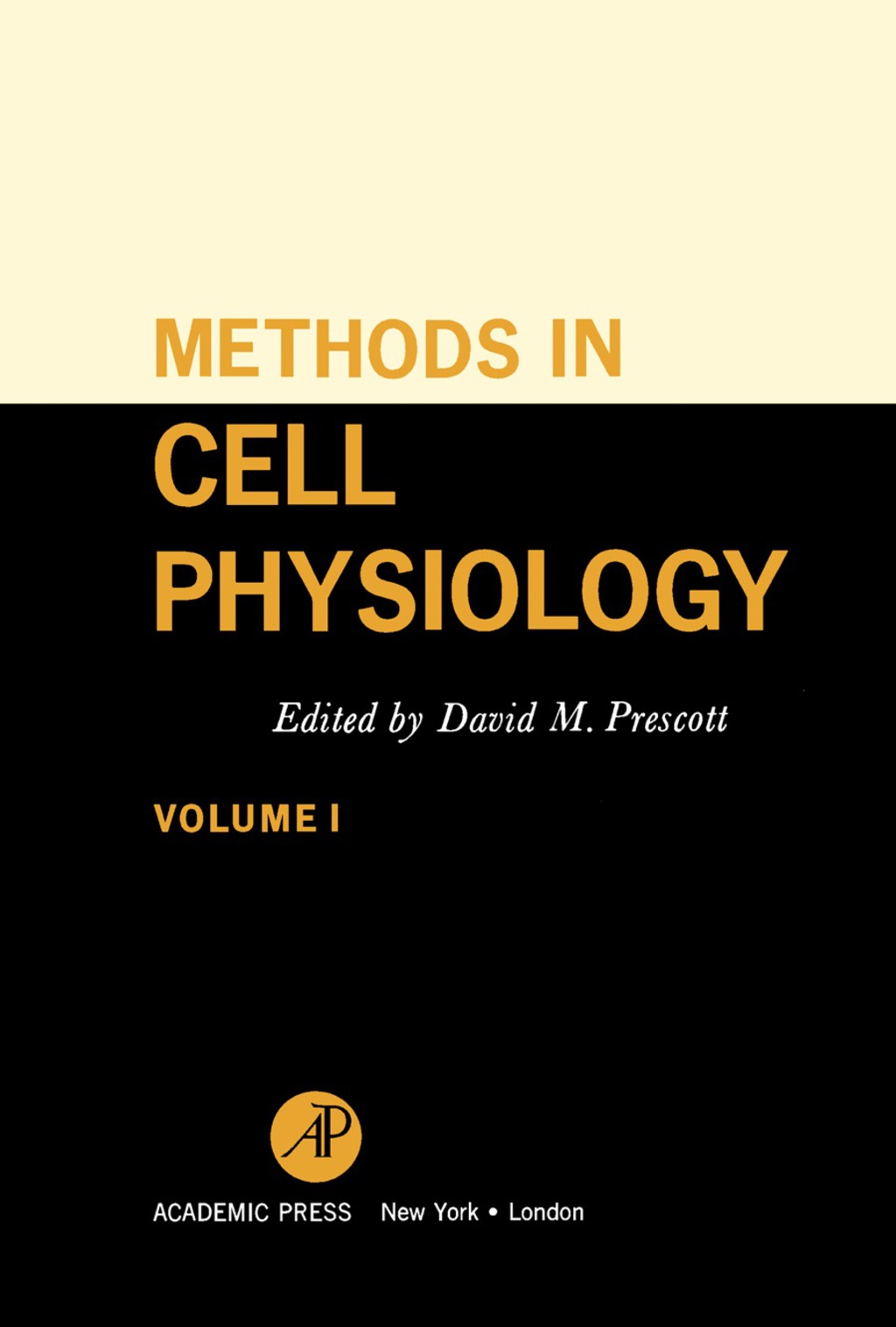 Methods in Cell Physiology Volume I  â€“ PDF/EPUB Version Downloadable