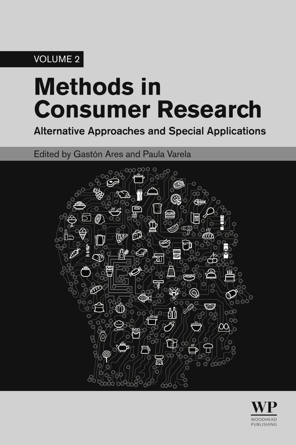 Methods in Consumer Research, Volume 2 Alternative Approaches and Special Applications  â€“ PDF/EPUB Version Downloadable