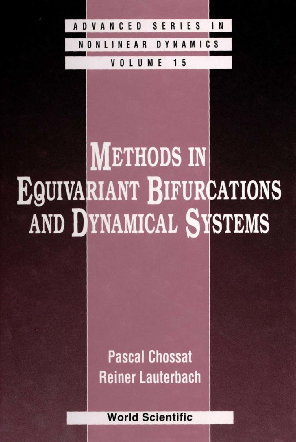 Methods in Equivariant Bifurcations and Dynamical Systems  â€“ PDF/EPUB Version Downloadable