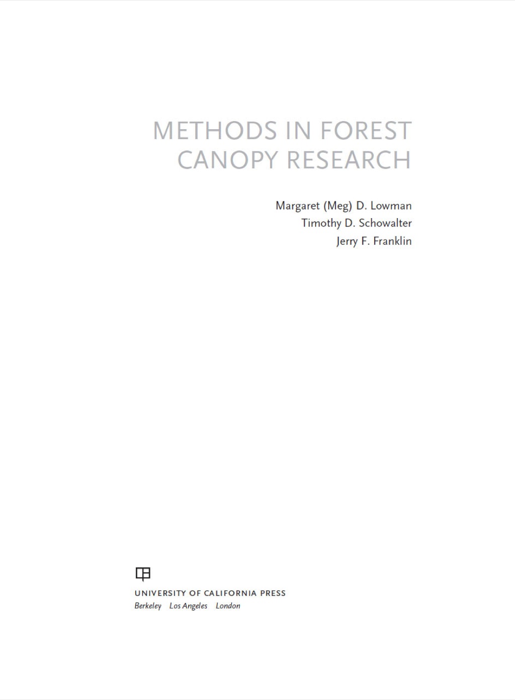 Methods in Forest Canopy Research 1st Edition â€“ PDF/EPUB Version Downloadable