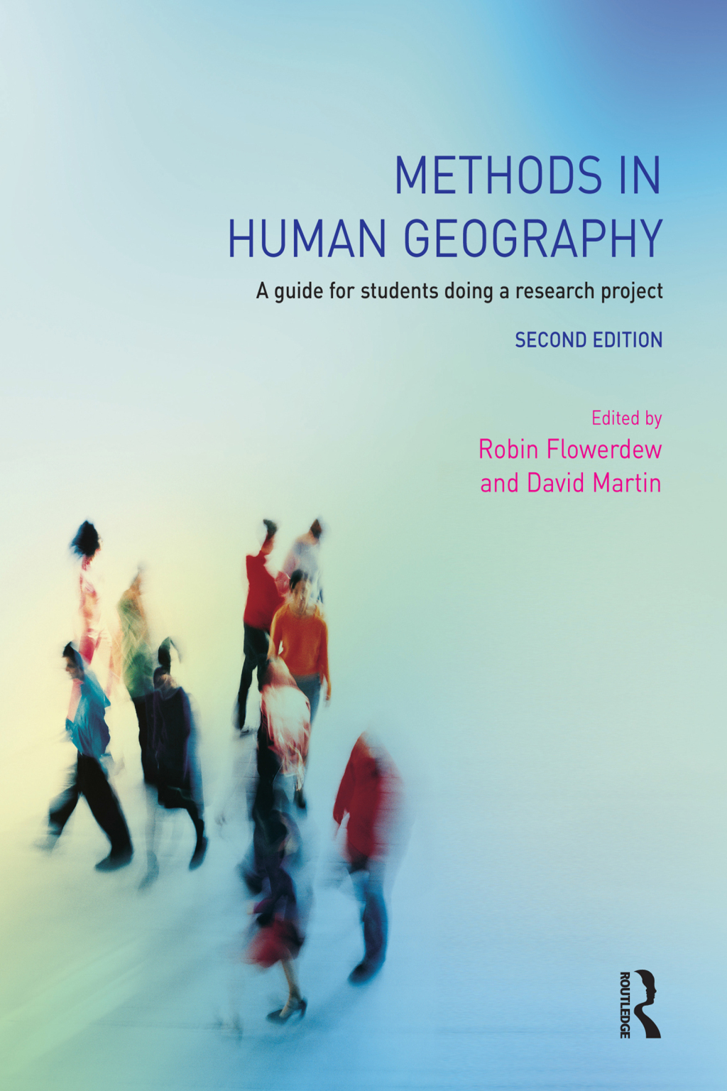 Methods in Human Geography A guide for students doing a research project 2nd Edition â€“ PDF/EPUB Version Downloadable