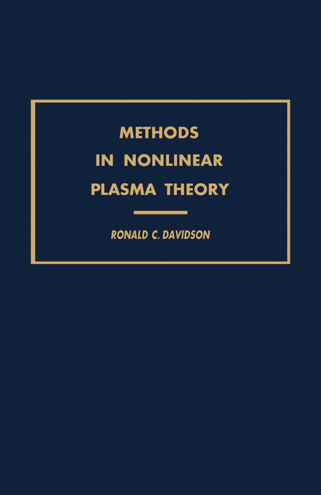 Methods in Nonlinear Plasma Theory 1st Edition â€“ PDF/EPUB Version Downloadable