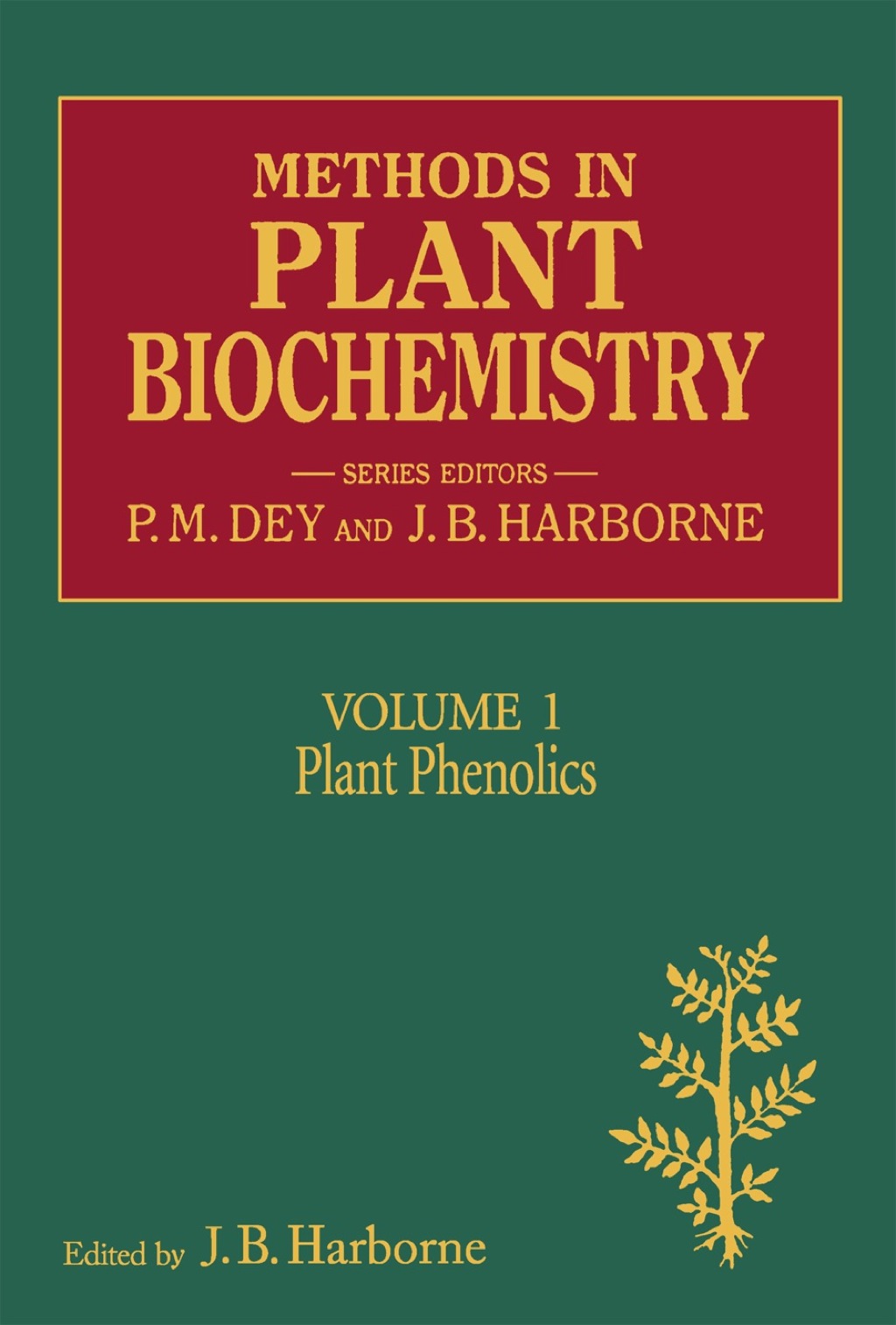 METHODS IN PLANT BIOCHEMISTRY VOL 1 APL  â€“ PDF/EPUB Version Downloadable