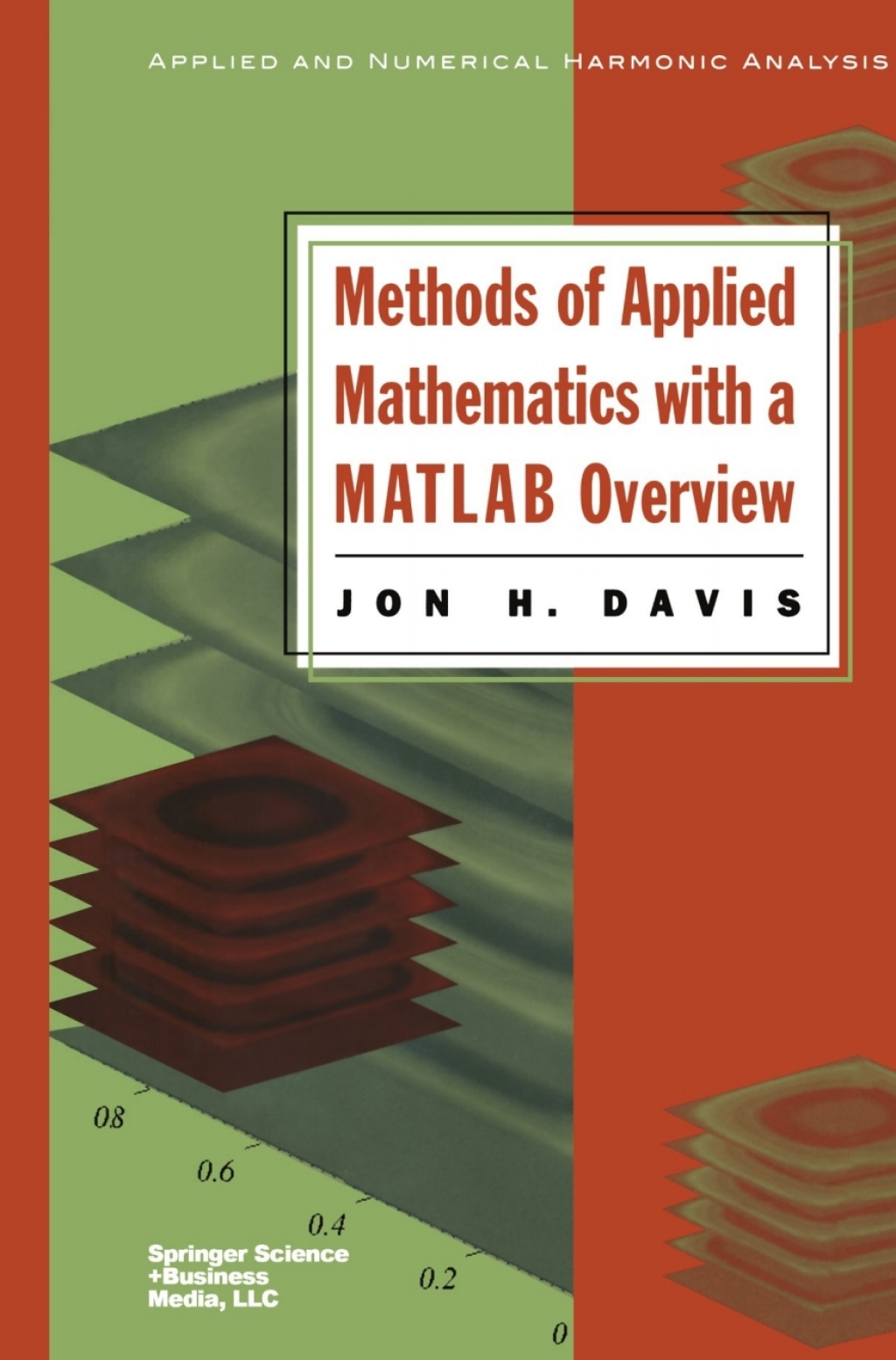 Methods of Applied Mathematics with a MATLAB Overview  â€“ PDF/EPUB Version Downloadable