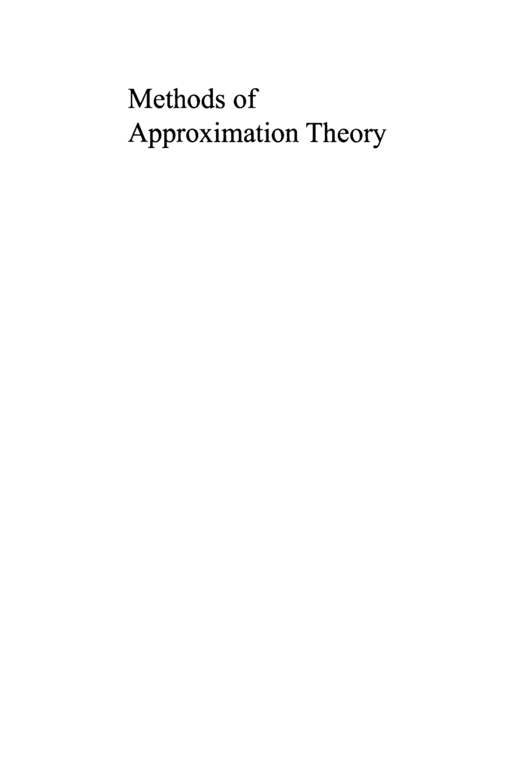 Methods of Approximation Theory 1st Edition â€“ PDF/EPUB Version Downloadable