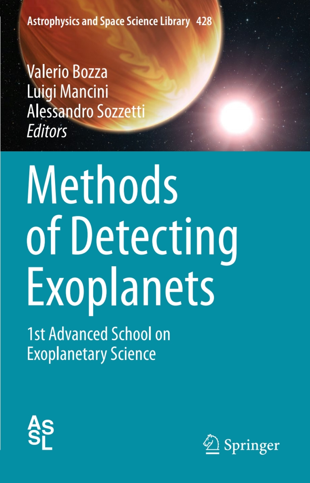 Methods of Detecting Exoplanets 1st Advanced School on Exoplanetary Science  â€“ PDF/EPUB Version Downloadable