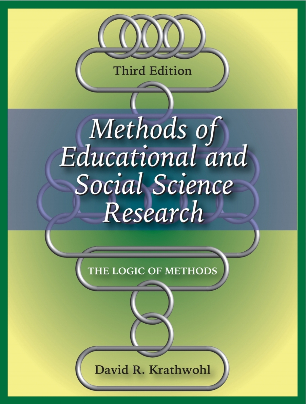 Methods of Educational and Social Science Research: The Logic of Methods 3rd Edition â€“ PDF/EPUB Version Downloadable