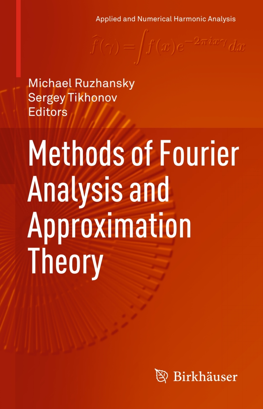 Methods of Fourier Analysis and Approximation Theory  â€“ PDF/EPUB Version Downloadable