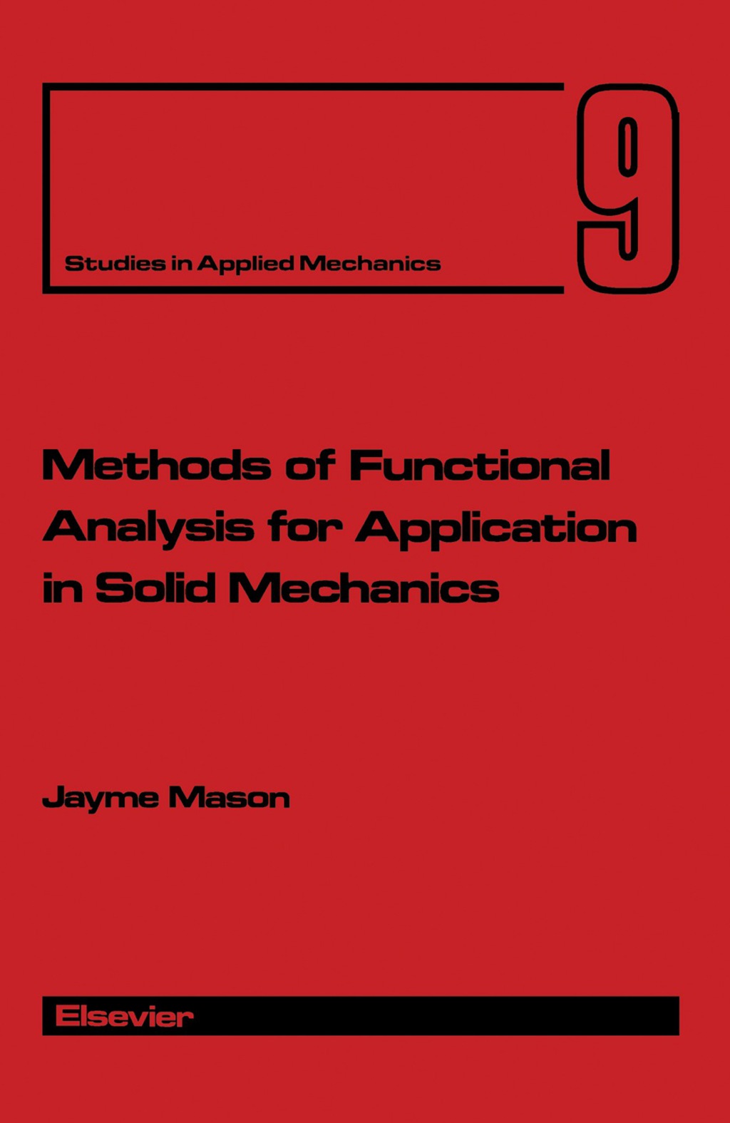 Methods of Functional Analysis for Application in Solid Mechanics  â€“ PDF/EPUB Version Downloadable