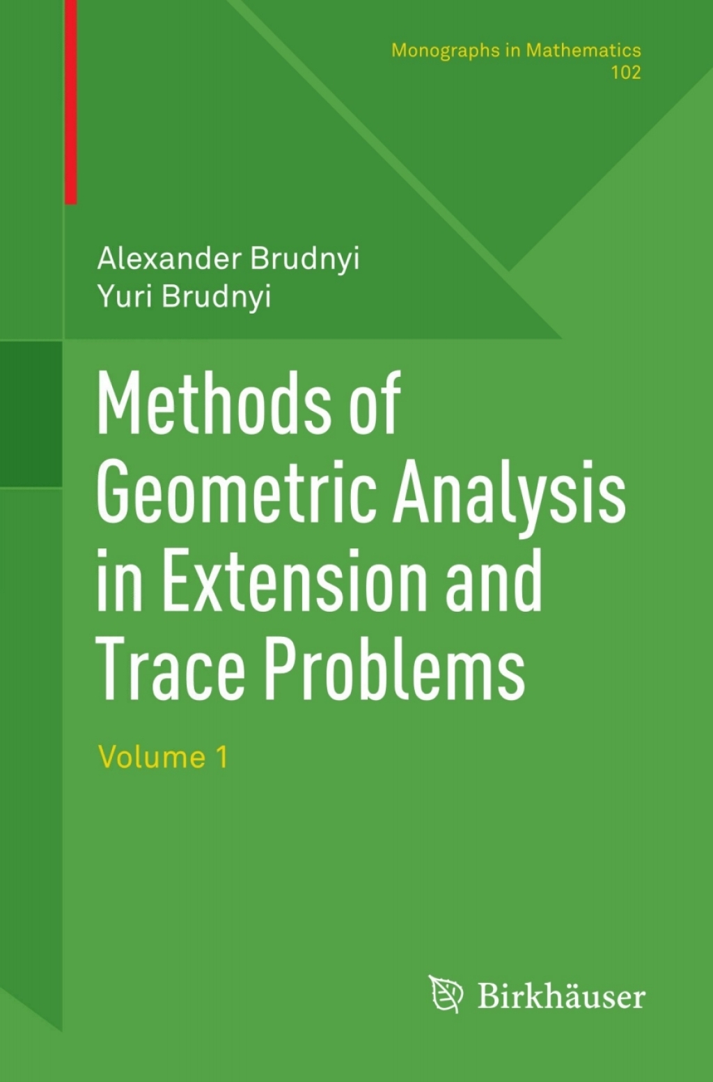 Methods of Geometric Analysis in Extension and Trace Problems Volume 1  â€“ PDF/EPUB Version Downloadable