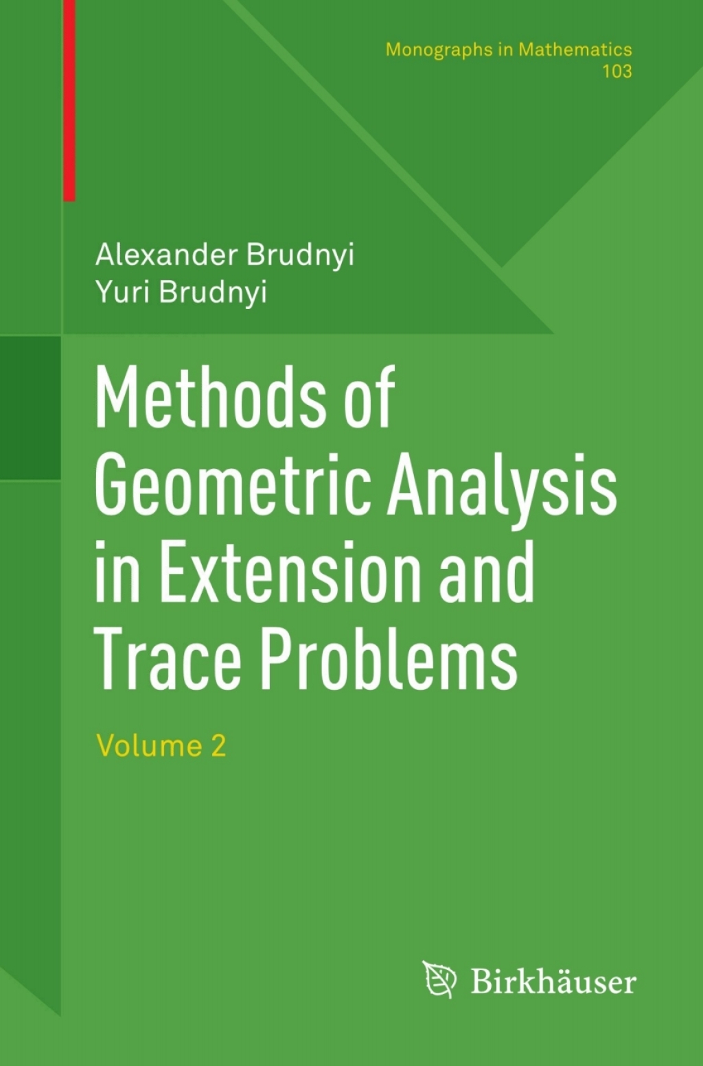Methods of Geometric Analysis in Extension and Trace Problems Volume 2  â€“ PDF/EPUB Version Downloadable