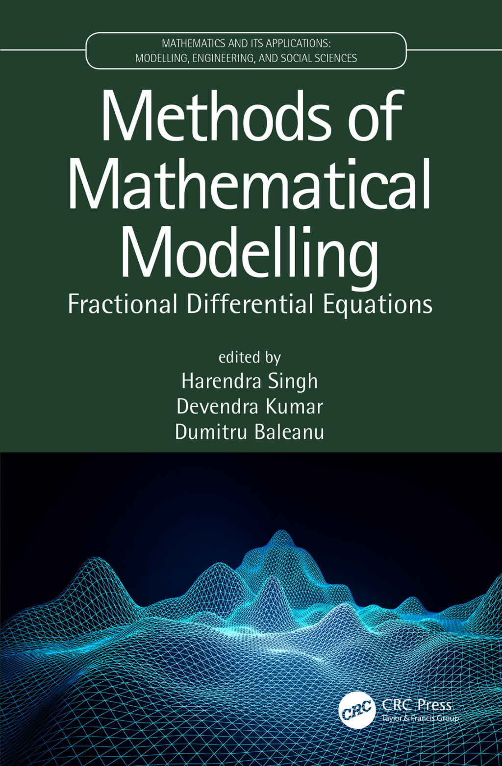 Methods of Mathematical Modelling Fractional Differential Equations 1st Edition â€“ PDF/EPUB Version Downloadable