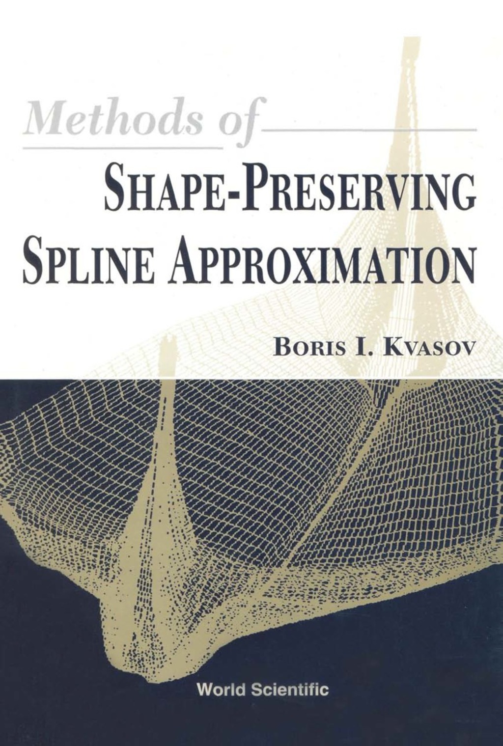 Methods Of Shape-preserving Spline Approximation 1st Edition â€“ PDF/EPUB Version Downloadable