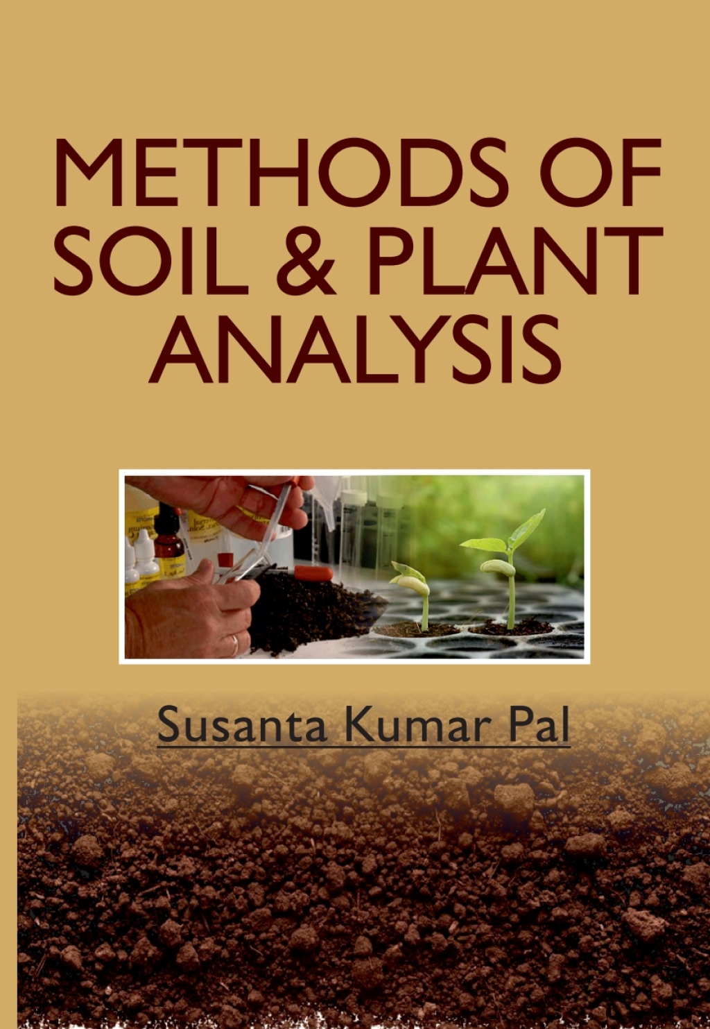 Methods of Soil & Plant Analysis 1st Edition â€“ PDF/EPUB Version Downloadable