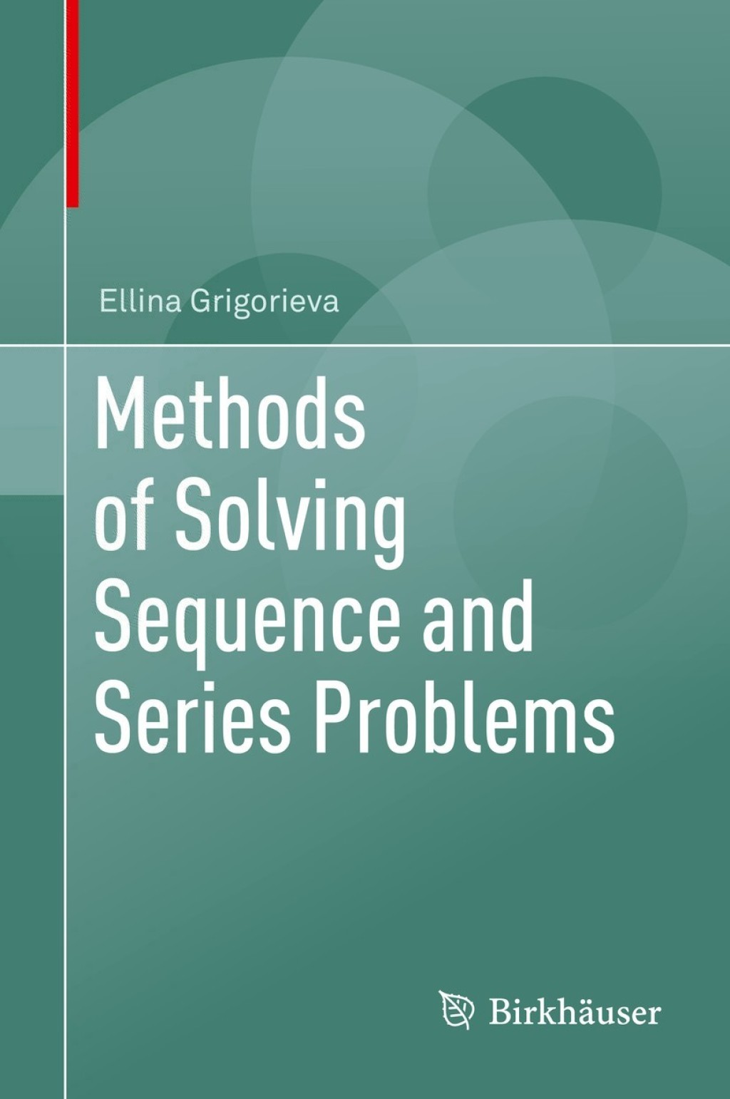 Methods of Solving Sequence and Series Problems  â€“ PDF/EPUB Version Downloadable