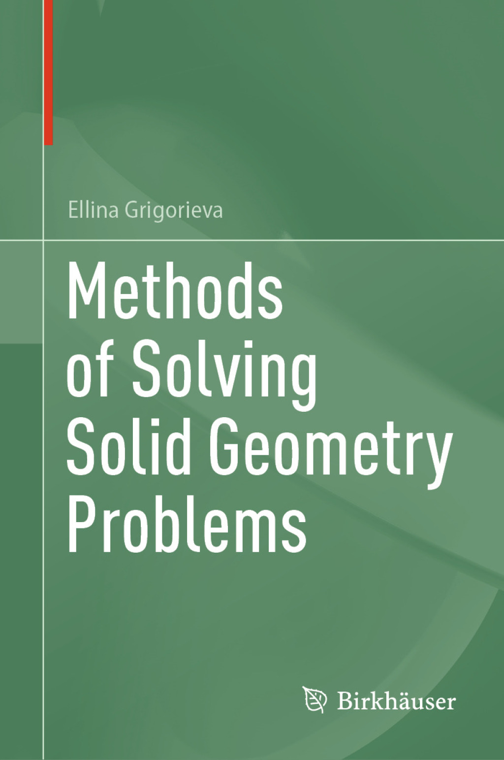 Methods of Solving Solid Geometry Problems  â€“ PDF/EPUB Version Downloadable
