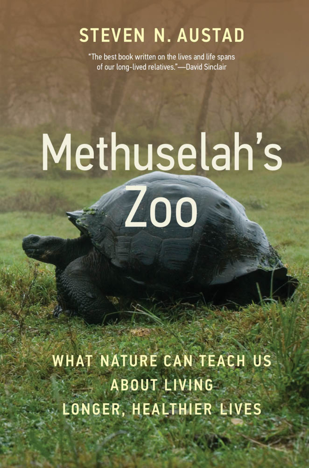 Methuselah's Zoo What Nature Can Teach Us about Living Longer, Healthier Lives - (PDF/EPUB Version)