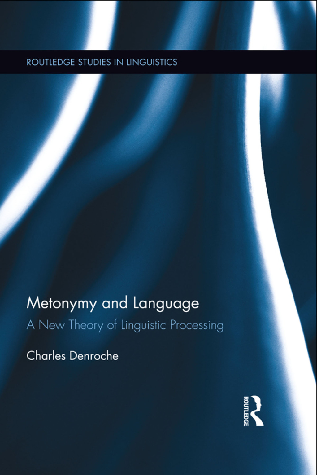 Metonymy and Language A New Theory of Linguistic Processing 1st Edition â€“ PDF/EPUB Version Downloadable