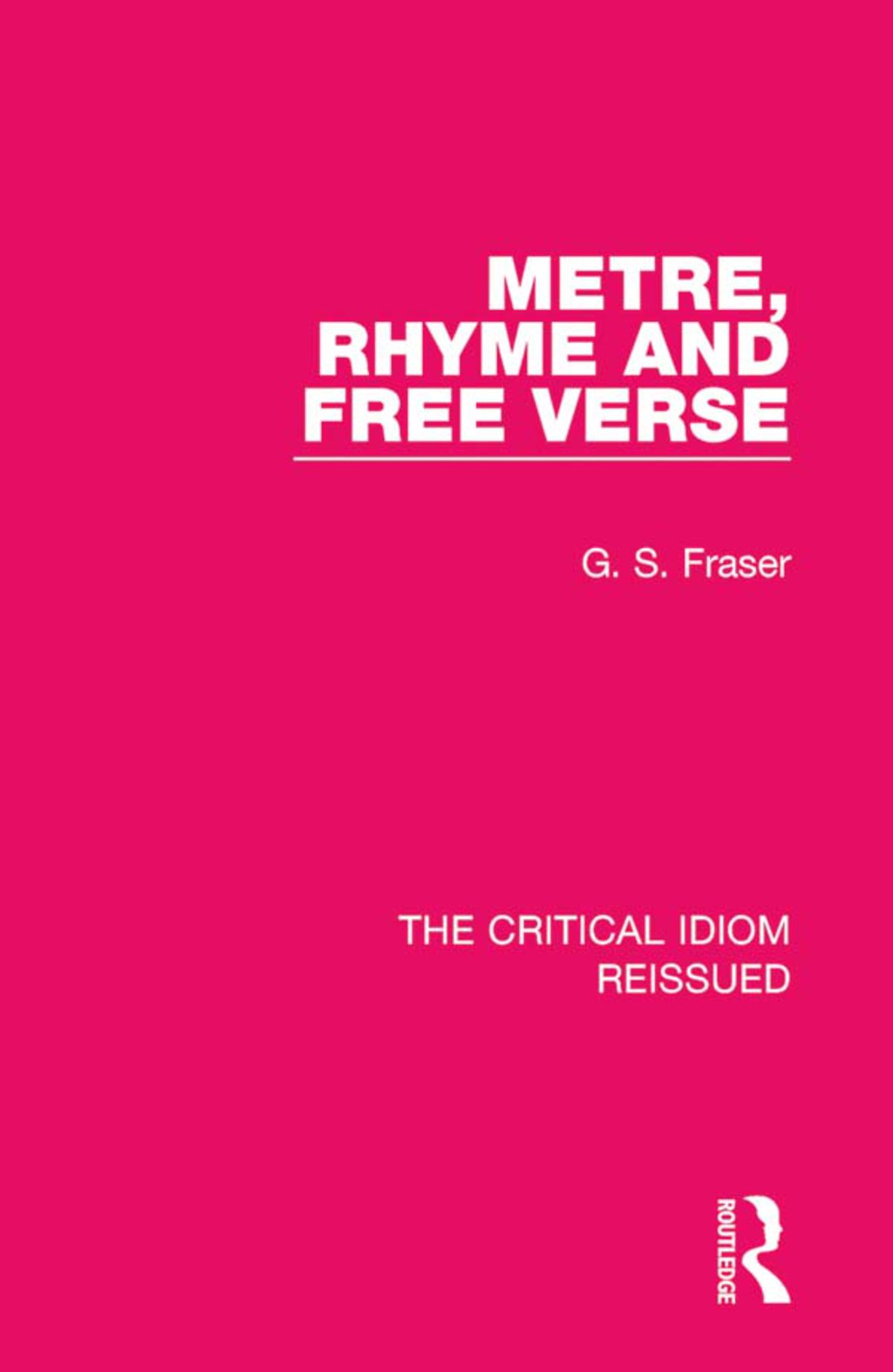 Metre, Rhyme and Free Verse 1st Edition â€“ PDF/EPUB Version Downloadable