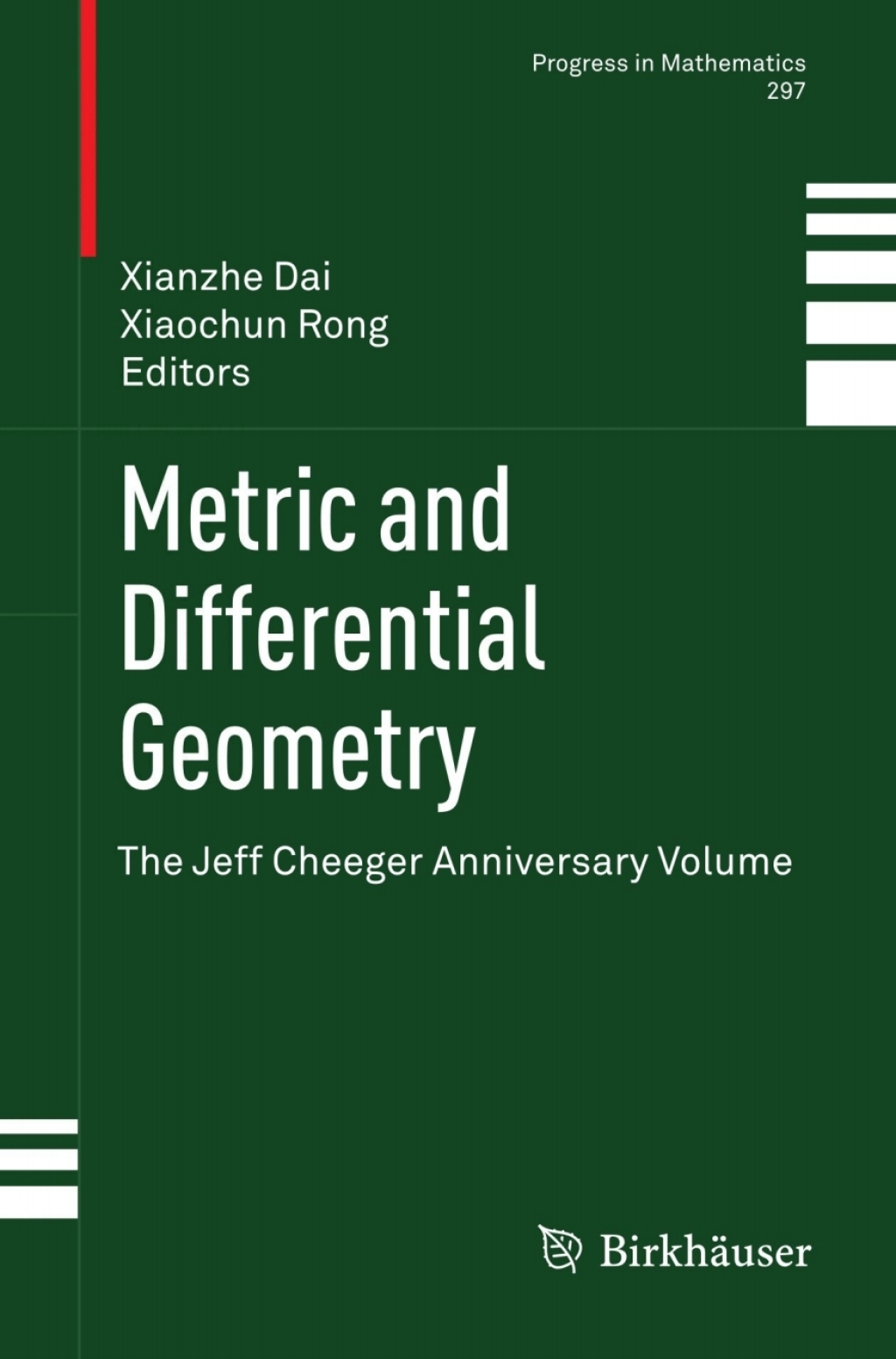 Metric and Differential Geometry The Jeff Cheeger Anniversary Volume 1st Edition â€“ PDF/EPUB Version Downloadable