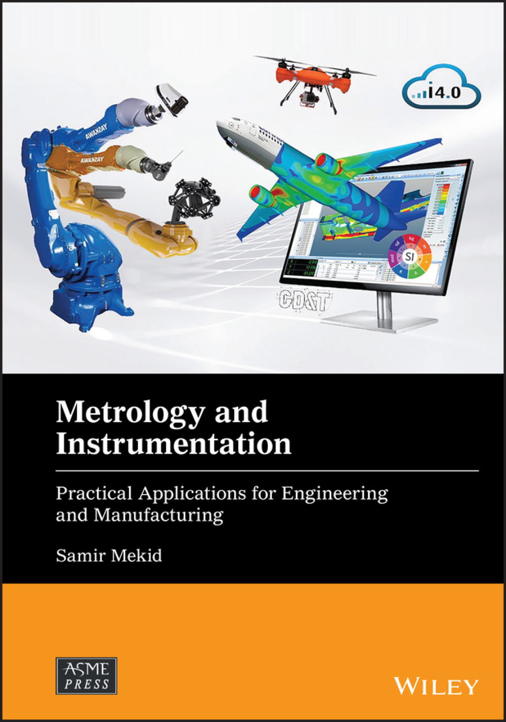 Metrology and Instrumentation Practical Applications for Engineering and Manufacturing 1st Edition â€“ PDF/EPUB Version Downloadable