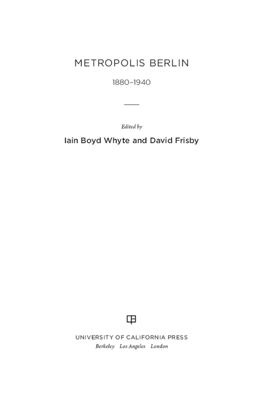 Metropolis Berlin 1880â€“1940 1st Edition â€“ PDF/EPUB Version Downloadable