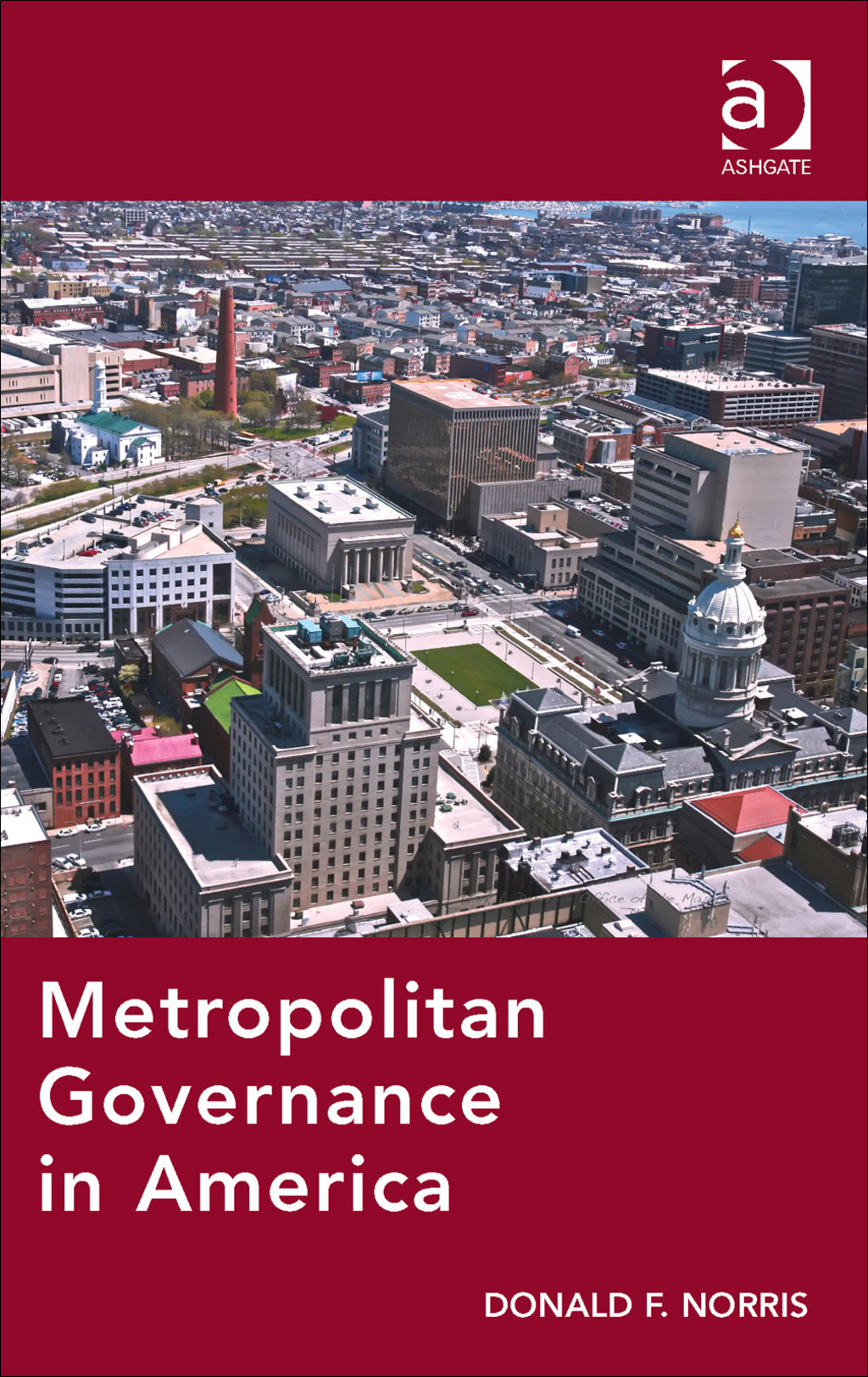 Metropolitan Governance in America  â€“ PDF/EPUB Version Downloadable