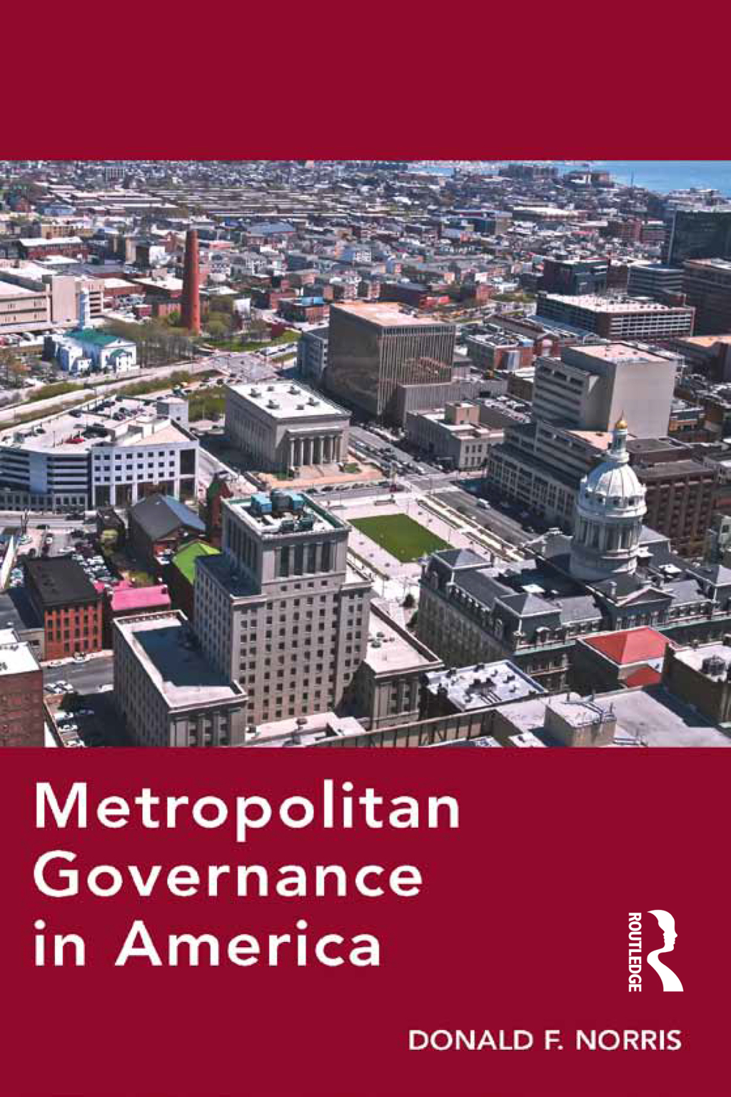 Metropolitan Governance in America 1st Edition â€“ PDF/EPUB Version Downloadable