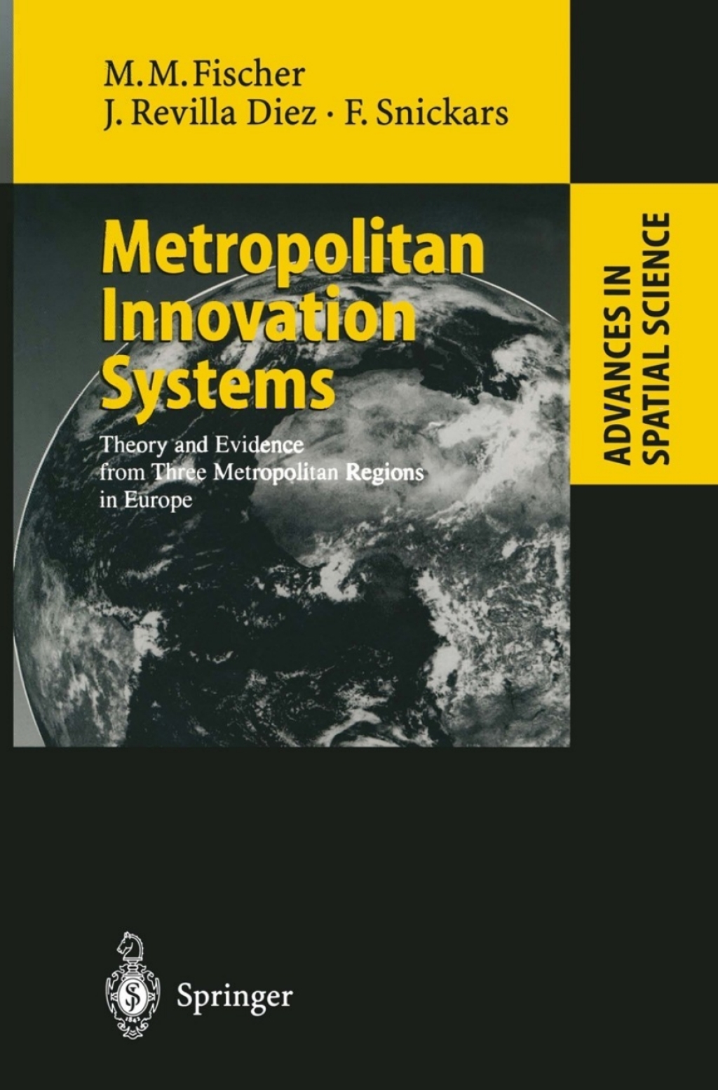 Metropolitan Innovation Systems Theory and Evidence from Three Metropolitan Regions in Europe  â€“ PDF/EPUB Version Downloadable