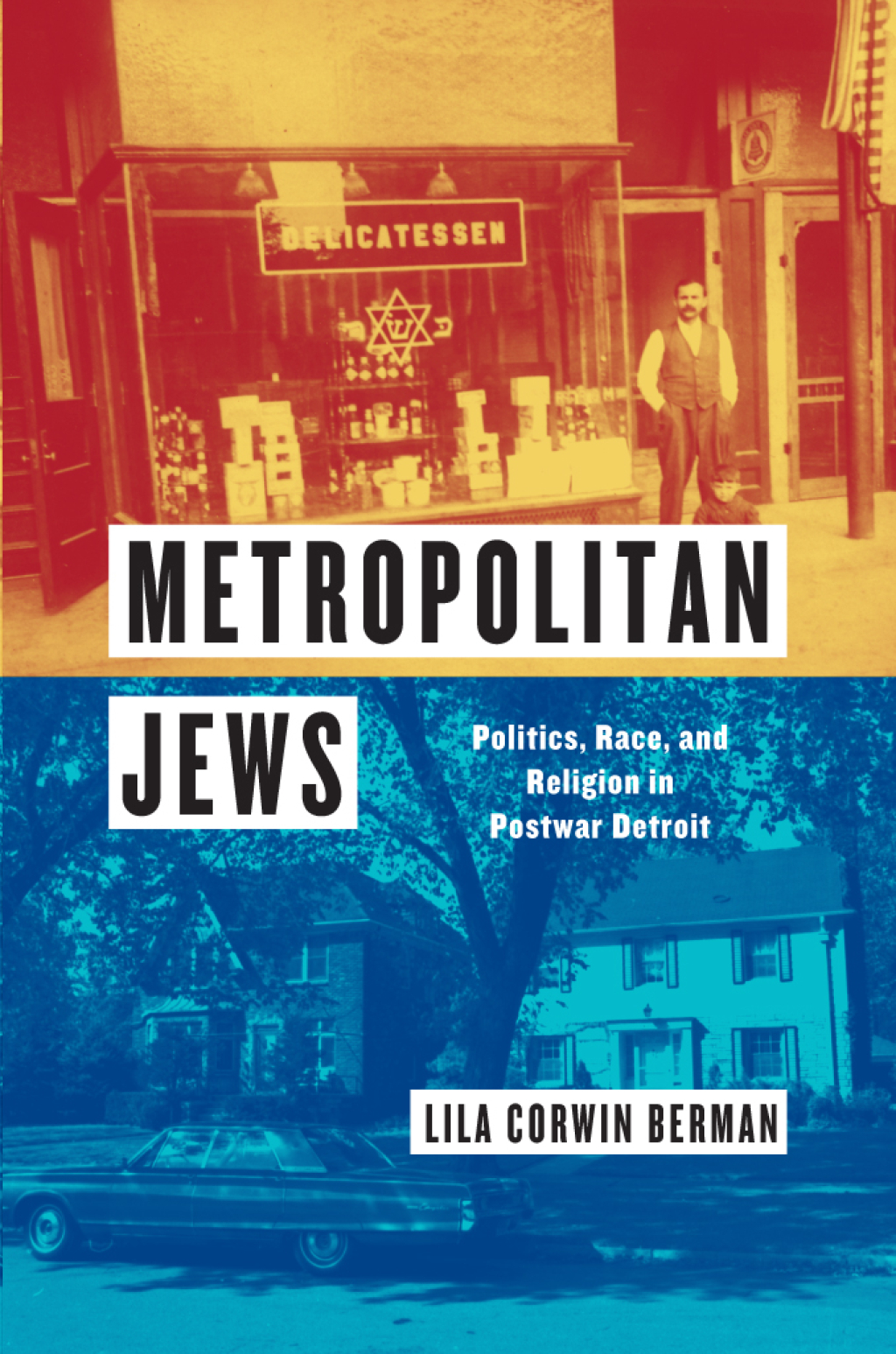 Metropolitan Jews Politics, Race, and Religion in Postwar Detroit 1st Edition â€“ PDF/EPUB Version Downloadable