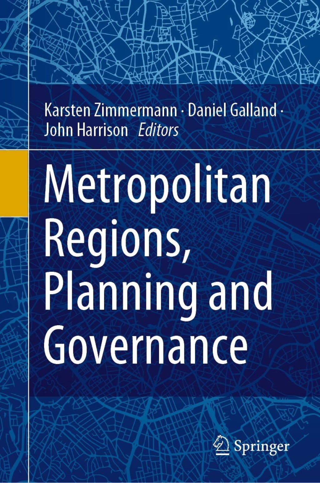 Metropolitan Regions, Planning and Governance  â€“ PDF/EPUB Version Downloadable