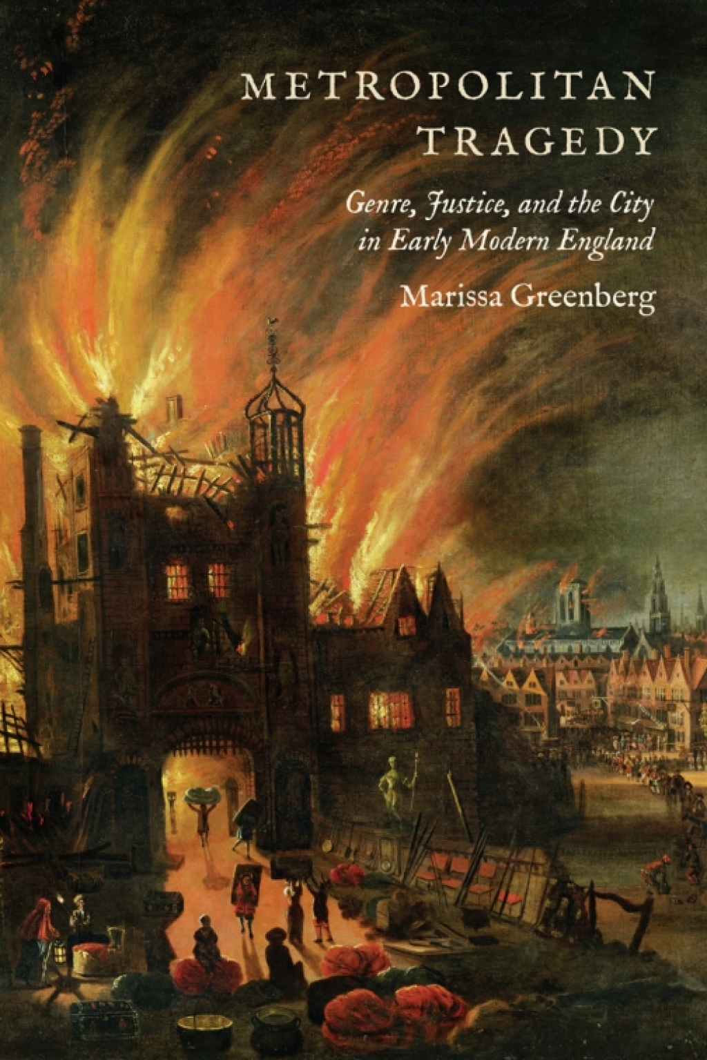 Metropolitan Tragedy Genre, Justice, and the City in Early Modern England 1st Edition â€“ PDF/EPUB Version Downloadable
