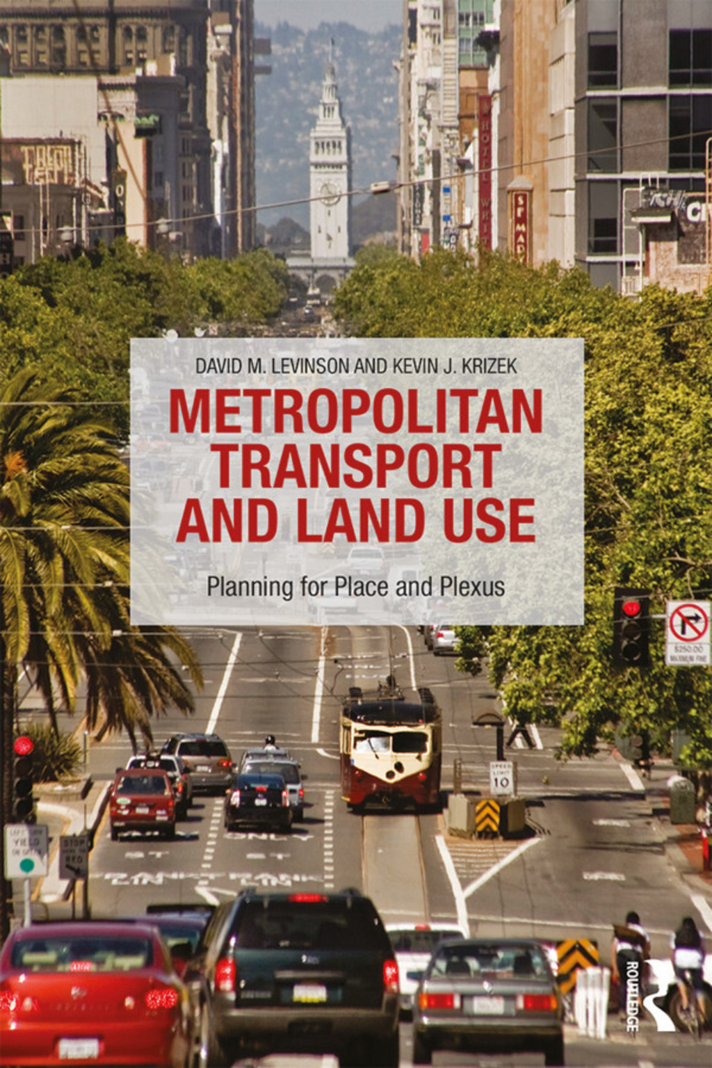 Metropolitan Transport and Land Use Planning for Place and Plexus 1st Edition â€“ PDF/EPUB Version Downloadable