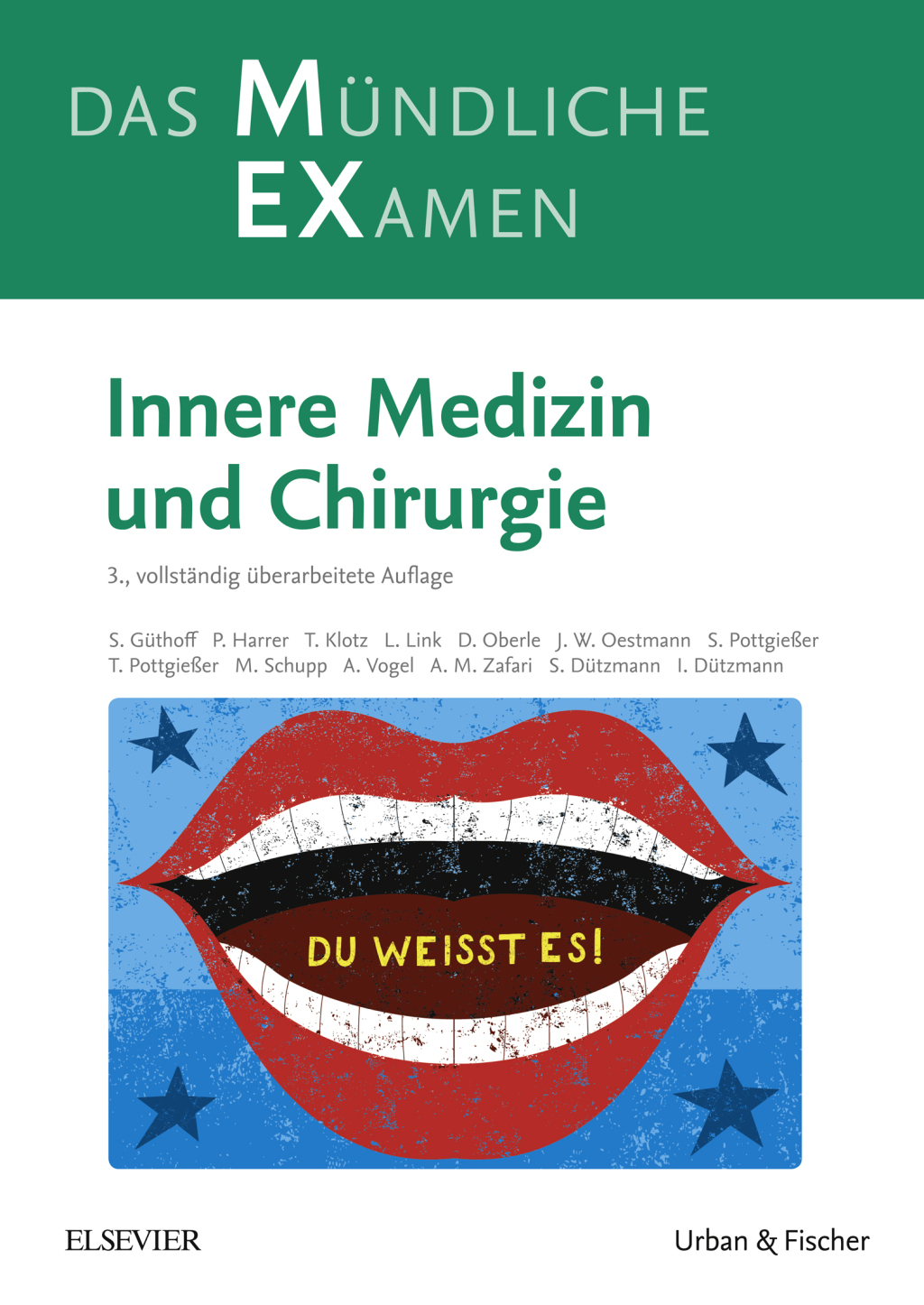 MEX Das MÃ¼ndliche Examen Innere Medizin und Chirurgie 3rd Edition â€“ PDF/EPUB Version Downloadable