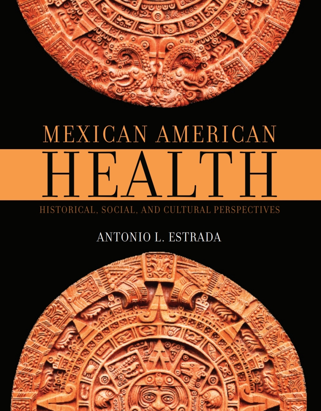Mexican American Health 1st Edition â€“ PDF/EPUB Version Downloadable
