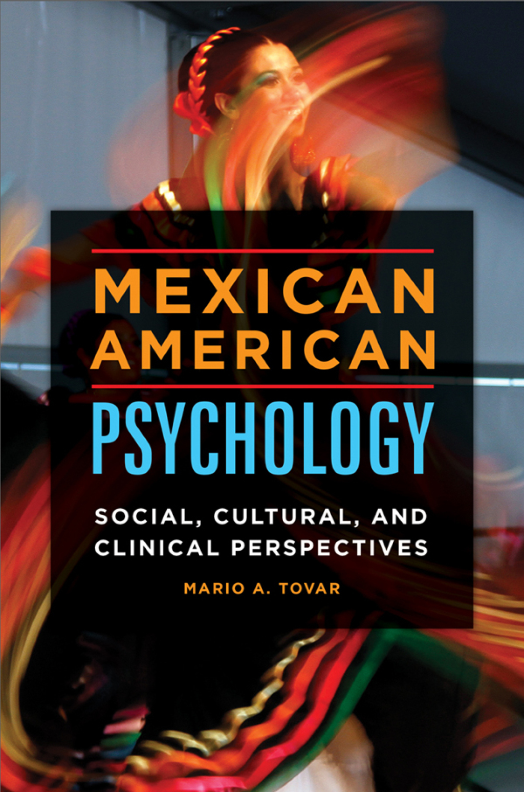 Mexican American Psychology Social, Cultural, and Clinical Perspectives 1st Edition â€“ PDF/EPUB Version Downloadable