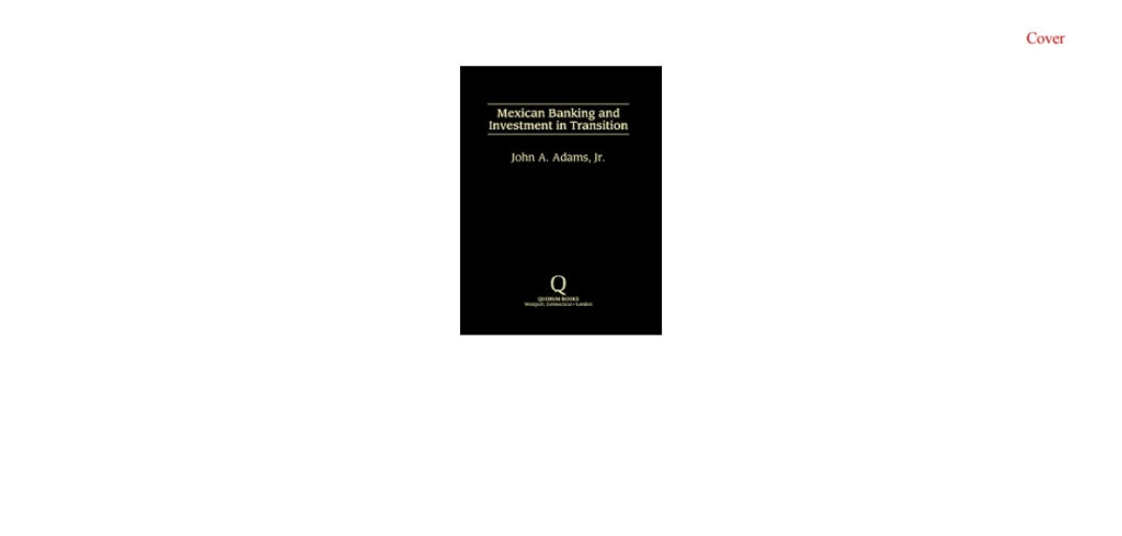 Mexican Banking and Investment in Transition 1st Edition â€“ PDF/EPUB Version Downloadable