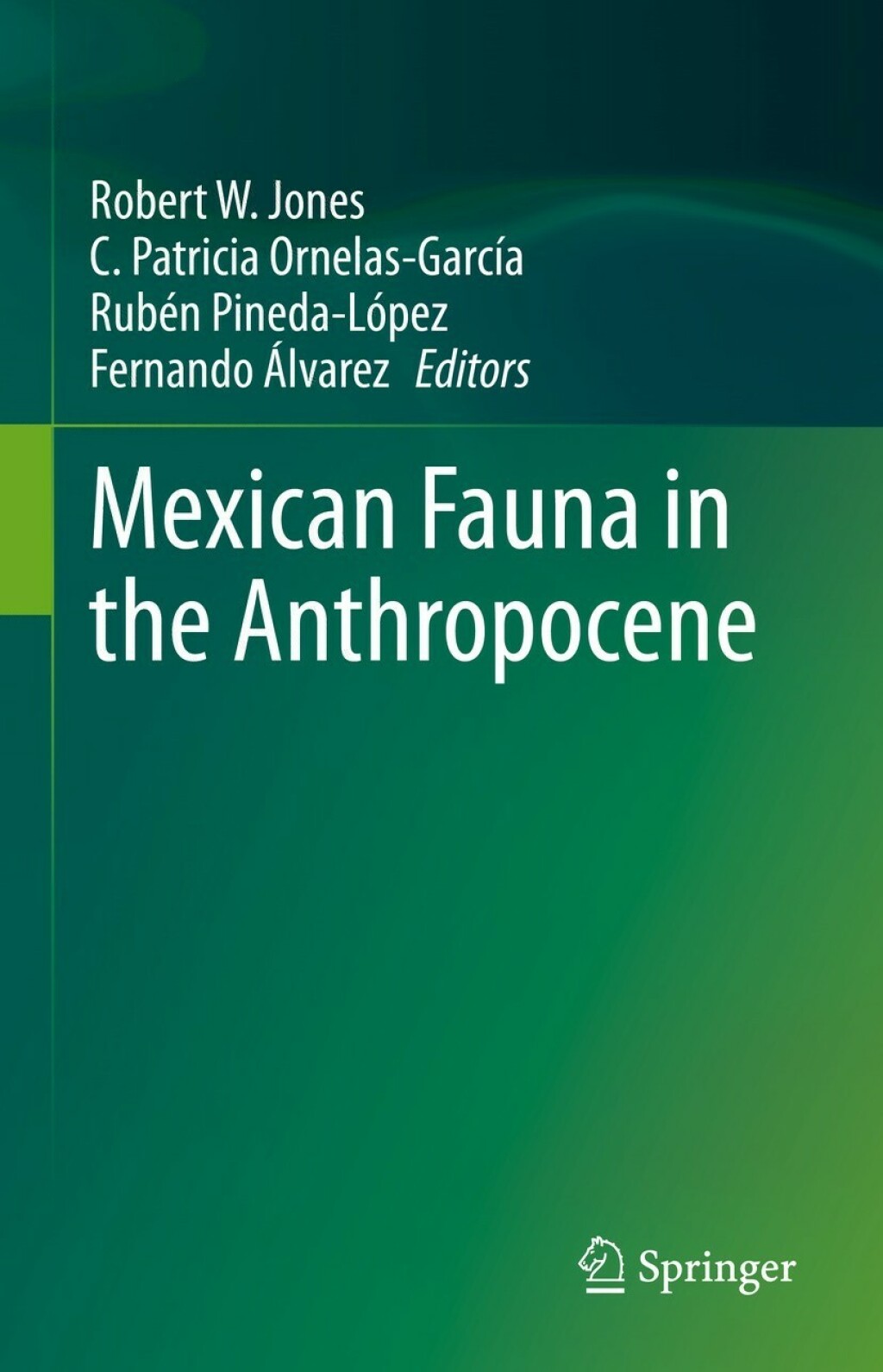 Mexican Fauna in the Anthropocene  â€“ PDF/EPUB Version Downloadable