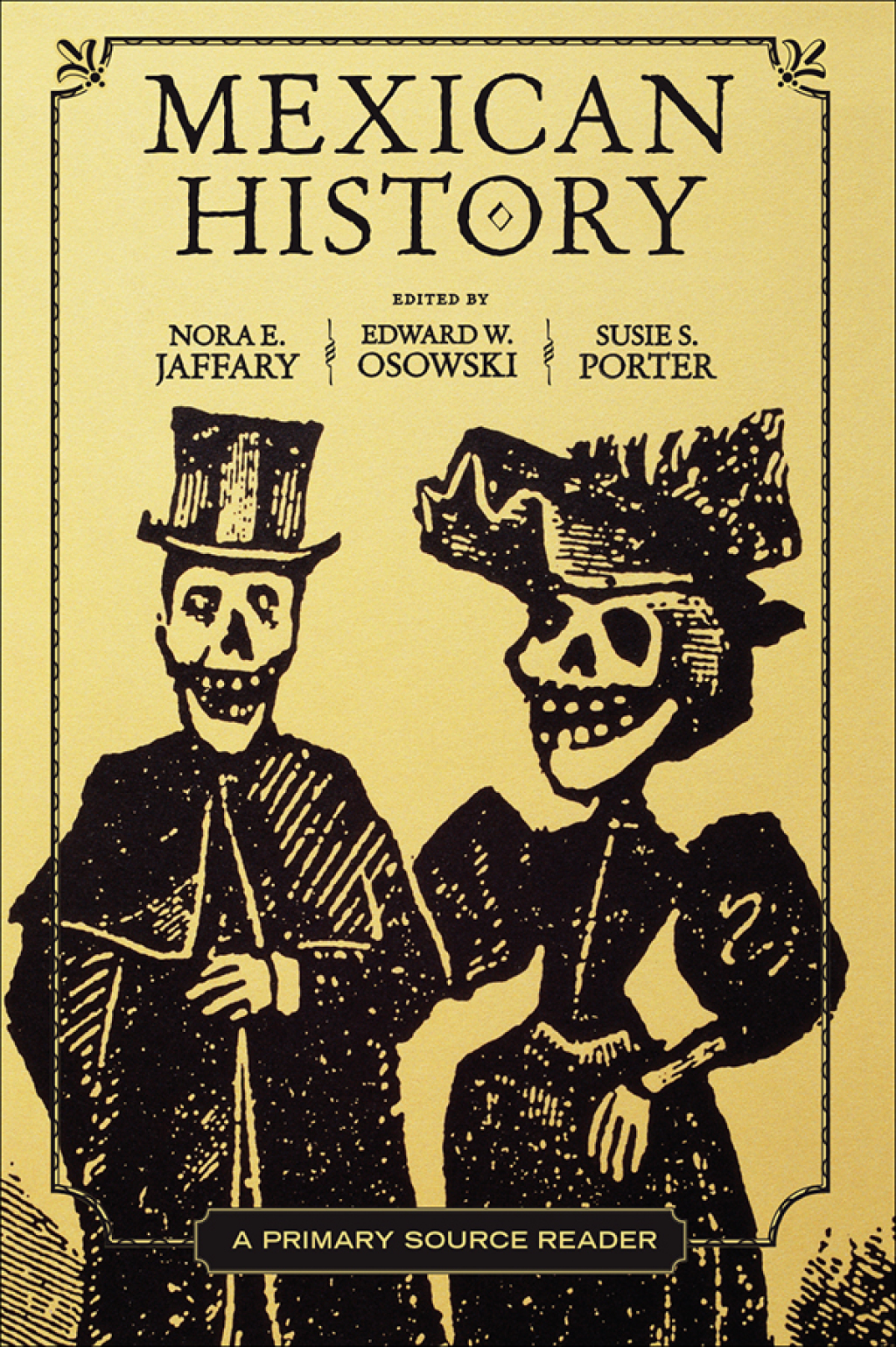 Mexican History A Primary Source Reader 1st Edition â€“ PDF/EPUB Version Downloadable