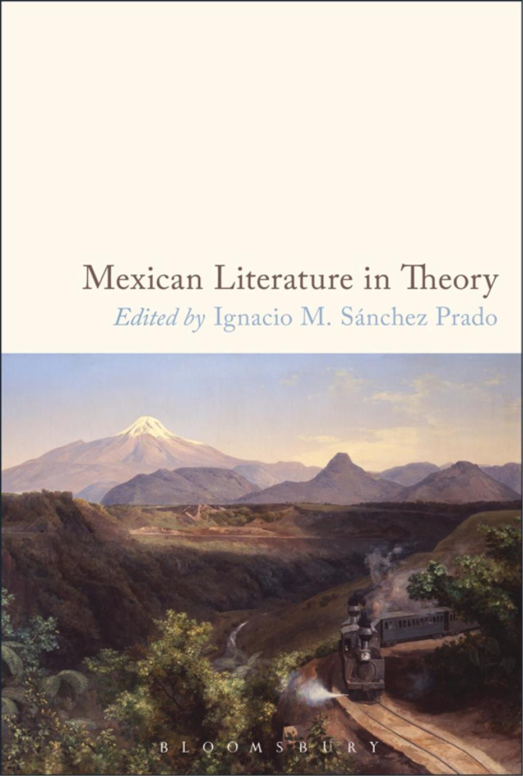 Mexican Literature in Theory 1st Edition â€“ PDF/EPUB Version Downloadable