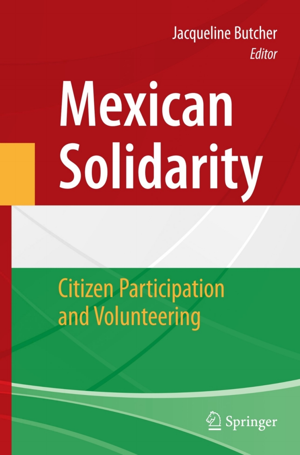 Mexican Solidarity Citizen Participation and Volunteering  â€“ PDF/EPUB Version Downloadable