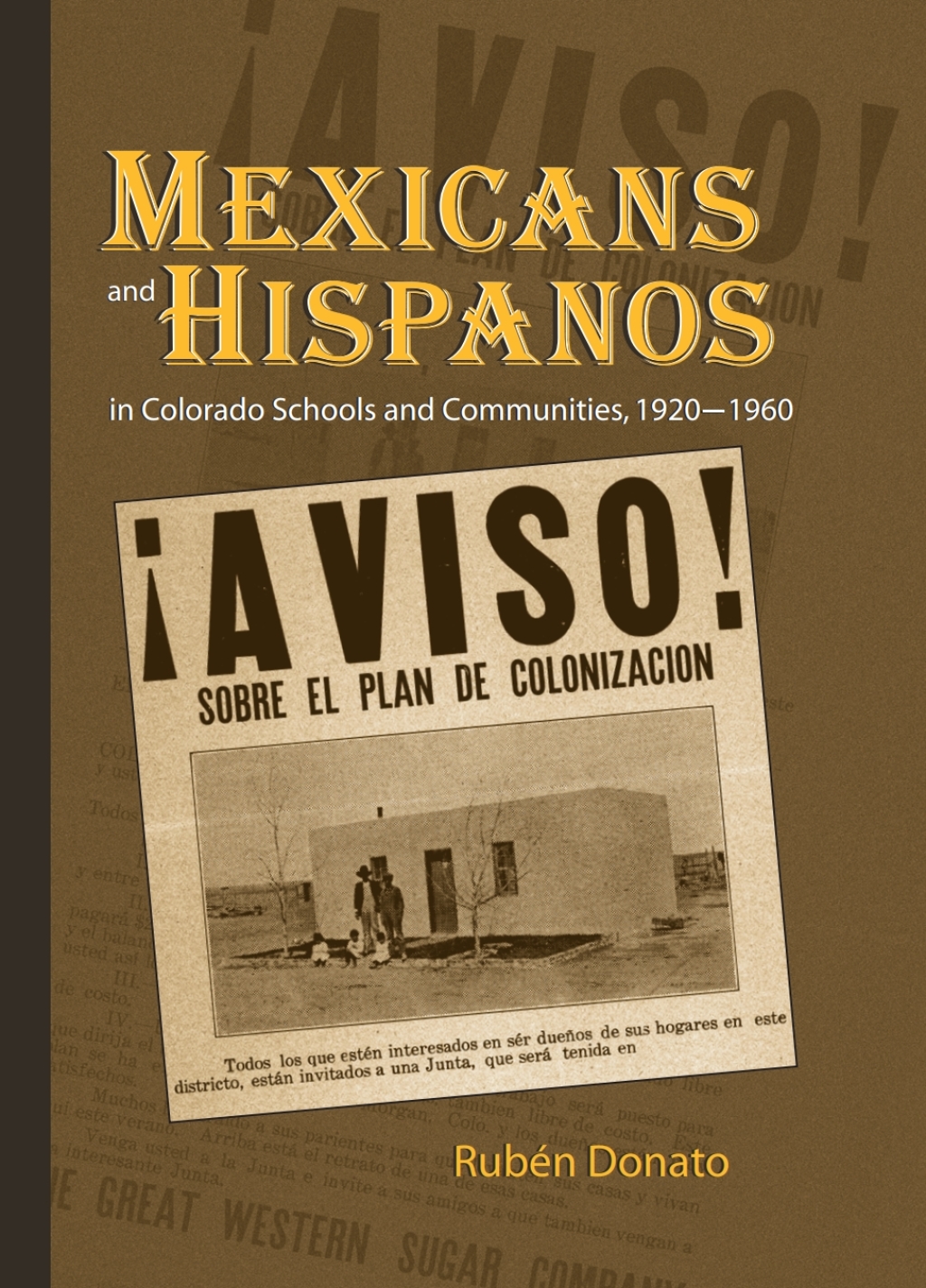 Mexicans and Hispanos in Colorado Schools and Communities, 1920-1960 - (PDF/EPUB Version)