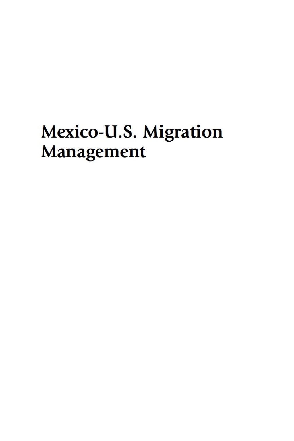 Mexico-U.S. Migration Management A Binational Approach  â€“ PDF/EPUB Version Downloadable