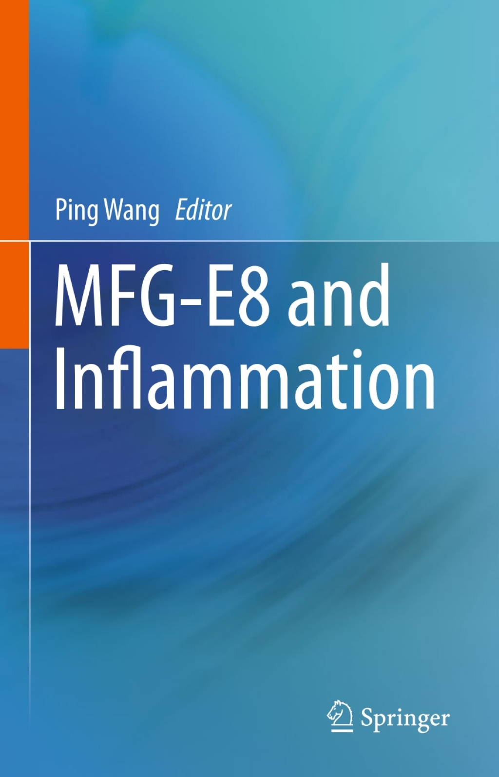 MFG-E8 and Inflammation  â€“ PDF/EPUB Version Downloadable