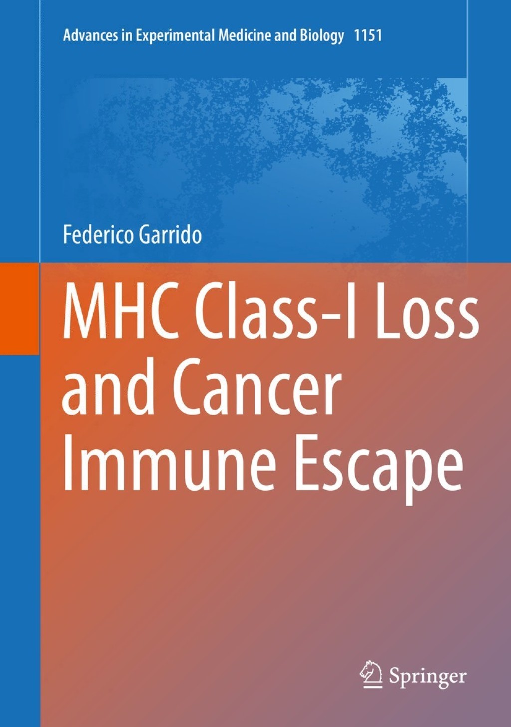 MHC Class-I Loss and Cancer Immune Escape  â€“ PDF/EPUB Version Downloadable