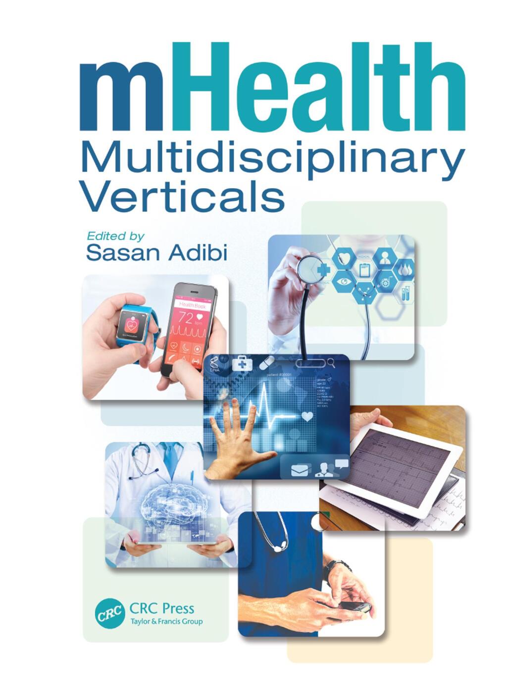 mHealth Multidisciplinary Verticals 1st Edition â€“ PDF/EPUB Version Downloadable