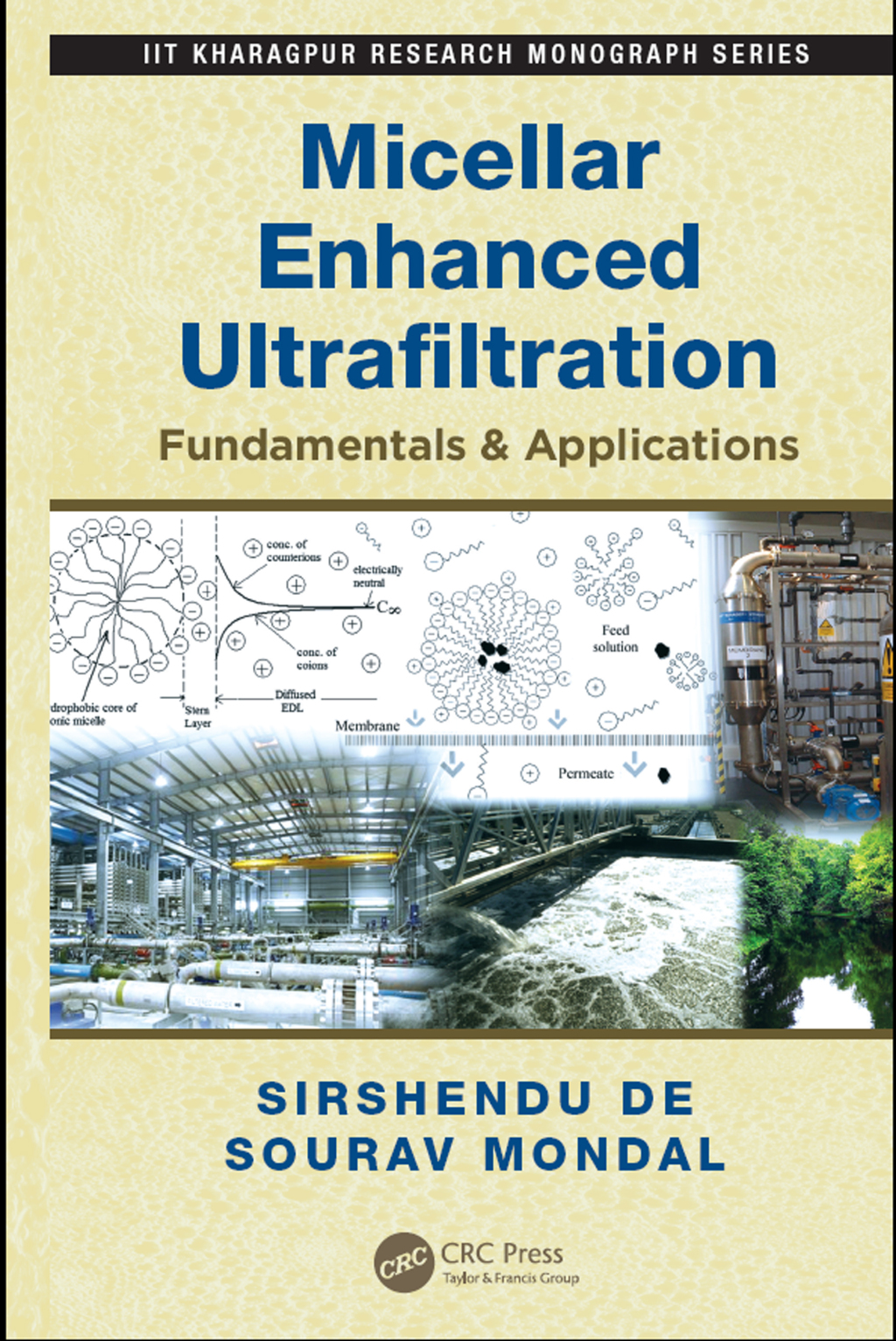 Micellar Enhanced Ultrafiltration Fundamentals & Applications 1st Edition â€“ PDF/EPUB Version Downloadable